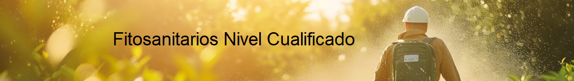 Fitosanitarios Nivel Cualificado